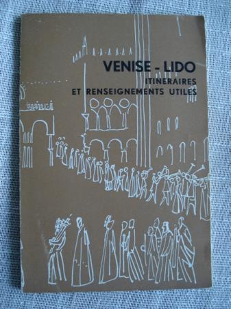 Venise-Lido - Itineraires et reseignements utiles