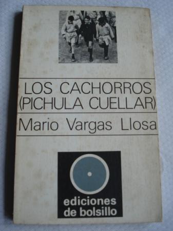 Los cachorros (Pichula Cuellar)