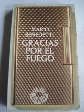 Gracias por el fuego