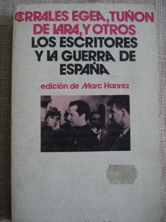 Los escritores y la guerra de Espaa