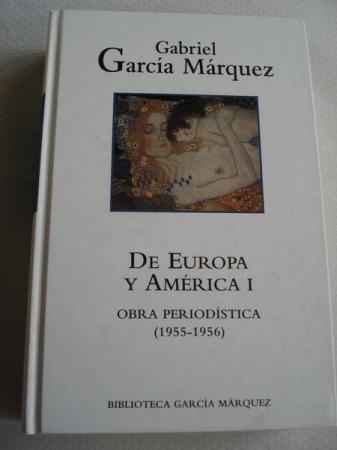 De Europa y Amrica I.  Obra periodstica (1955-1956) 