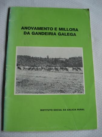 Anovamento e millora da gandeira galega