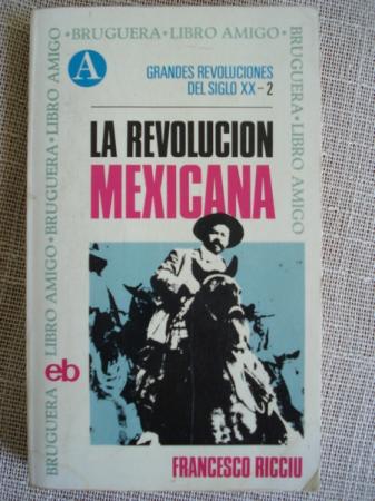 La revolucin mexicana