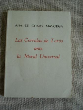 Las Corridas de Toros ante la Moral Universal