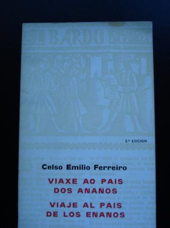 Viaxe ao pas dos ananos / Viaje al pas de los enanos