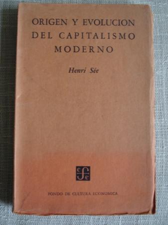 Origen y evolucin del capitalismo moderno