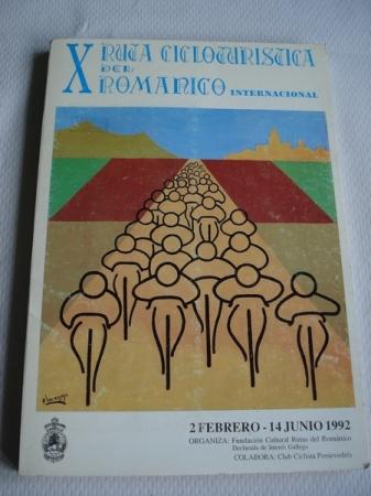 X RUTA CICLOTURSTICA DEL ROMNICO - INTERNACIONAL. 2 Febrero - 14 Junio 1992