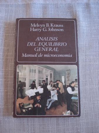 Anlisis del equilibrio general. Manual de microeconoma