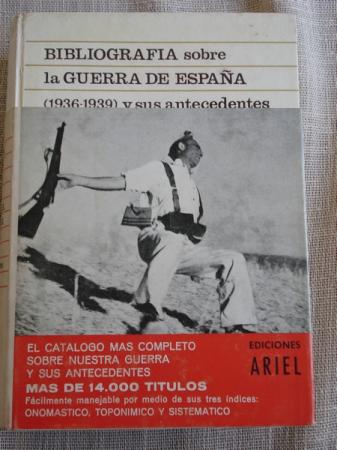 Bibliografa sobre la guerra de Espaa (1936-1939) y sus antecedentes histricos