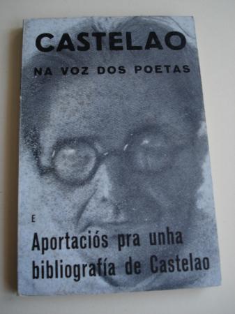 Castelao na voz dos poetas e Aportacins pra unha bibliografa de Castelao