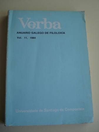 VERBA. Anuario Galego de Filoloxa. Volume 11, 1984
