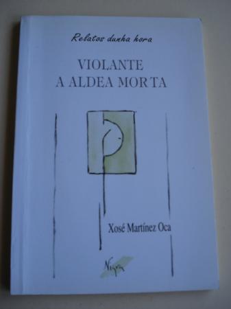 Violante / A aldea morta