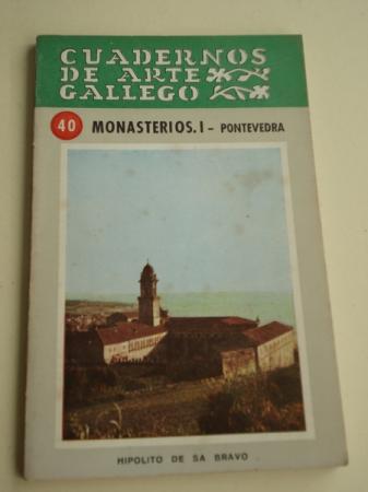 CUADERNOS DE ARTE GALLEGO, N 40  Monasterios. I - Pontevedra