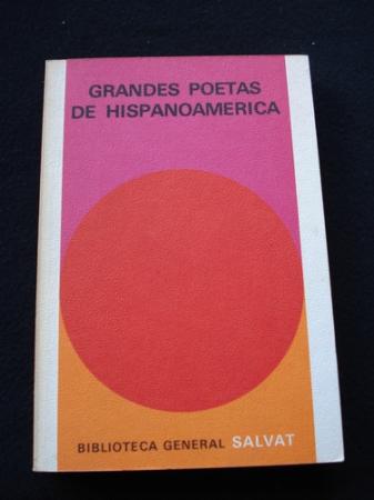 Grandes poetas de Hispanoamrica del siglo XV al XX
