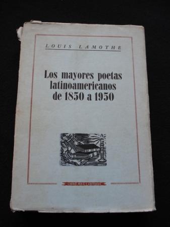 Los mayores poetas latinoamericanos de 1850 a 1950