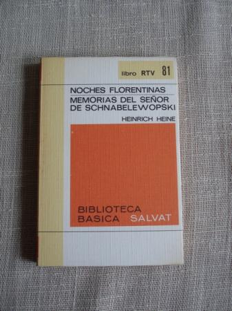 Noches florentinas / Memorias del seor de Schnabelewopski