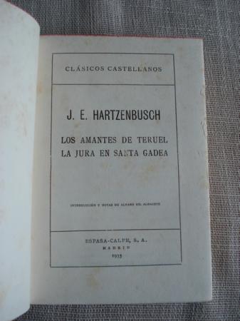 Los amantes de Teruel / La jura de Santa Gadea