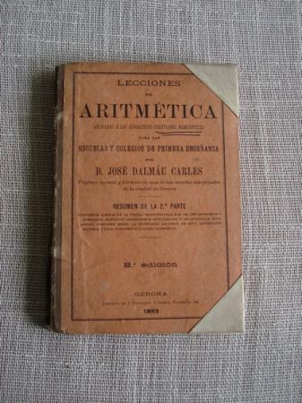 Lecciones de Aritmtica aplicadas a las diferentes cuestiones mercantiles. Resumen de la 2 parte