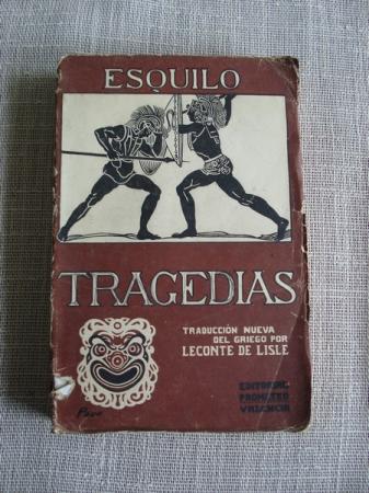 Tragedias. Traduccin nueva del griego por Leconte de Lisle