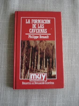 La formacin de las cavernas