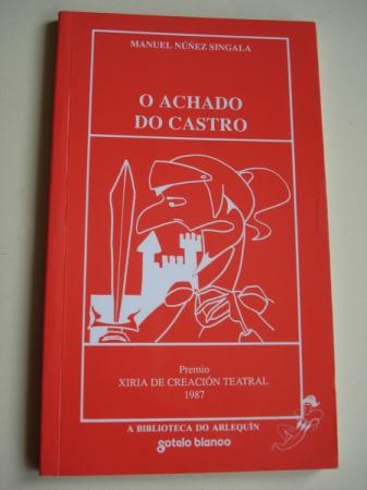 O achado do castro. Premio Xiria de creacin teatral 1987