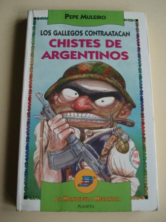 Los gallegos contraatacan. Chistes de argentinos