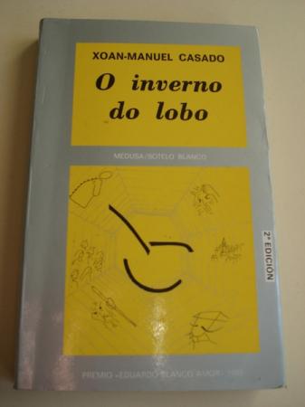 O inverno do lobo (Premio Blanco-Amor, 1985)