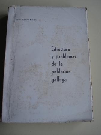 Estructura y problemas de la poblacin gallega