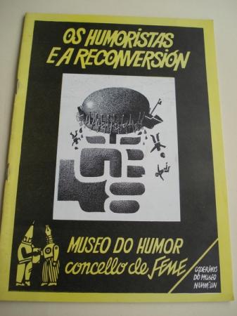 Cadernos do Museo. Nmero UN: Os humoristas e a reconversin. Museo do Humor de Fene