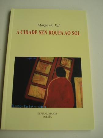 A cidade sen roupa ao sol