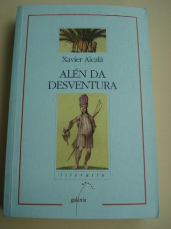 Aln da desventura. Premio Blanco Amor de novela, 1998