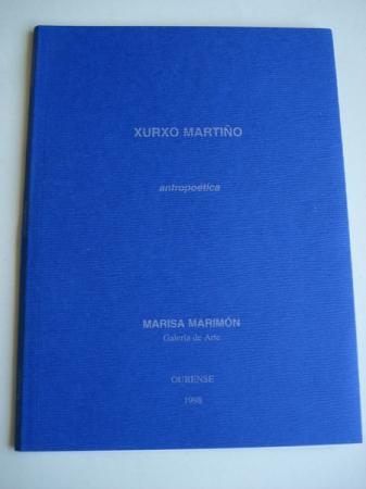 ANTROPOTICA. Catlogo Exposicin Galera Marisa Marimn, Ourense, 1998