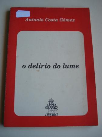 O delirio do lume