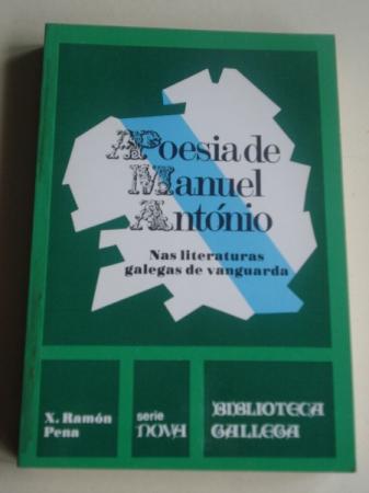 Poesa de Manuel Antonio. Nas literaturas galegas de vangarda