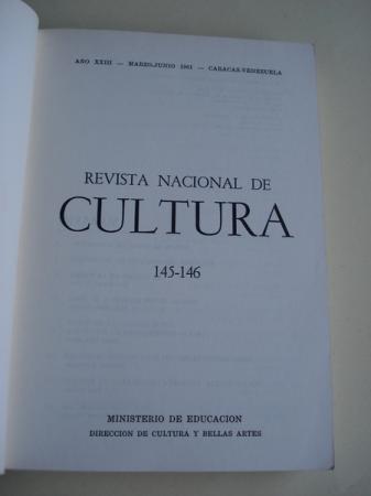 REVISTA NACIONAL DE CULTURA. N 145-146. MARZO-JUNIO 1961. CARACAS-VENEZUELA