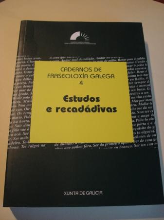 Cadernos de fraseoloxa galega. N 4: Estudos e recaddivas
