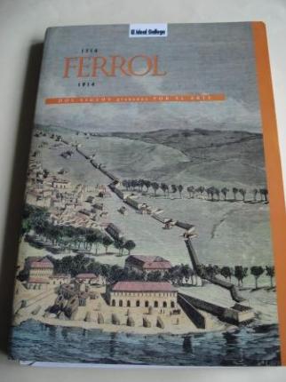 Ferrol 1714 - 1914. Dos siglos grabados por el arte. 100 grabados en color en carpeta (Consuelo Arias Galindo, coord.) - Ver os detalles do produto
