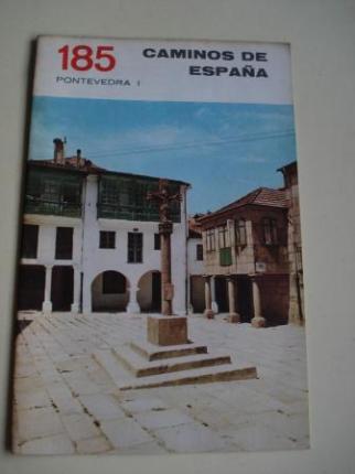 PONTEVEDRA (I) / PONTEVEDRA (II). Coleccin Caminos de Espaa, n 185 / n 186 - Ver os detalles do produto