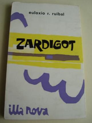 Zardigot. 1 Premio do concurso de obras teatrais en galego, ABRENTE, Ribadavia, 1973 - Ver os detalles do produto