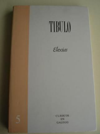 Elexas. Texto bilinge latn-galego - Ver os detalles do produto