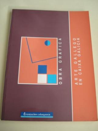 Arte gallego en Caixa Galicia. Obra grfica. Catlogo Exposicin Lugo, octubre, 1993 - Ver os detalles do produto