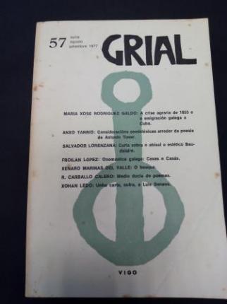 GRIAL. Revista Galega de Cultura. Nmero 57. Xullo, agosto, setembro 1977 (Obra de teatro de Xenaro Marias del Valle: O bosque) - Ver os detalles do produto