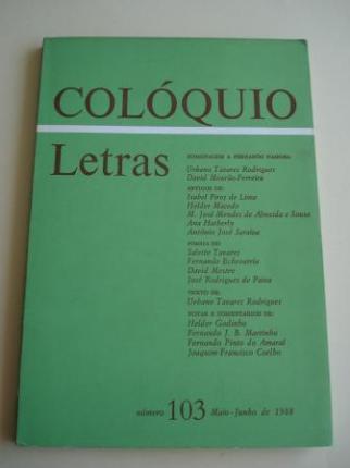 COLQUIO LETRAS. Nmero 103. Maio-Junho de 1988. Homenagem a Fernando Namora. Revista editada pela Fundao Colouste Gulbenkian - Ver os detalles do produto
