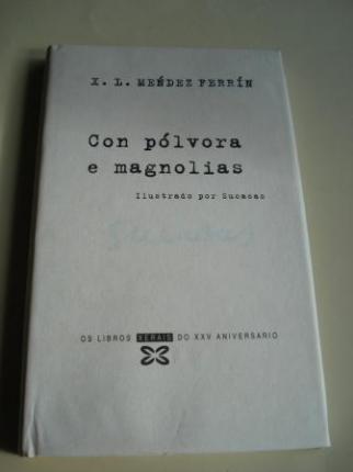 Con p�lvora e magnolias (Ilustrado por Sucasas) - Ver os detalles do produto