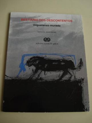 Bestiario dos descontentos (Ilustrado por Antonio Murado) - Ver os detalles do produto