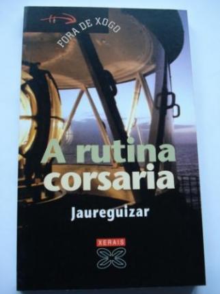 A rutina corsaria - Ver os detalles do produto