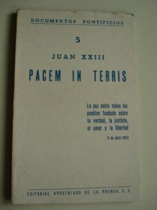 PACEM IN TERRIS. La paz entre todos los pueblos fundada sobre la verdad, la justicia, el amor y la libertad. 11 de abril 1963 - Ver os detalles do produto