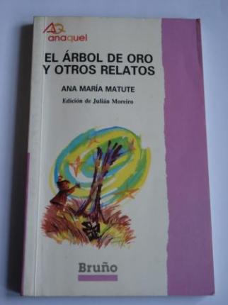 El rbol de oro y otros relatos (Edicin de Julin Moreiro) - Ver os detalles do produto
