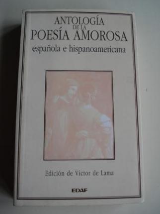 Antologa de la poesa amorosa espaola e hispanoamericana (Edicin de Vctor de Lama) - Ver os detalles do produto