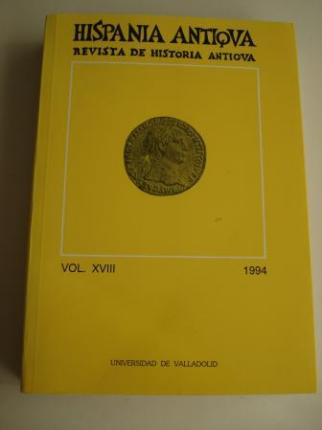 HISPANIA ANTIQVA. Revista de Historia Antigua. Vol. XVIII. 1994 - Ver os detalles do produto